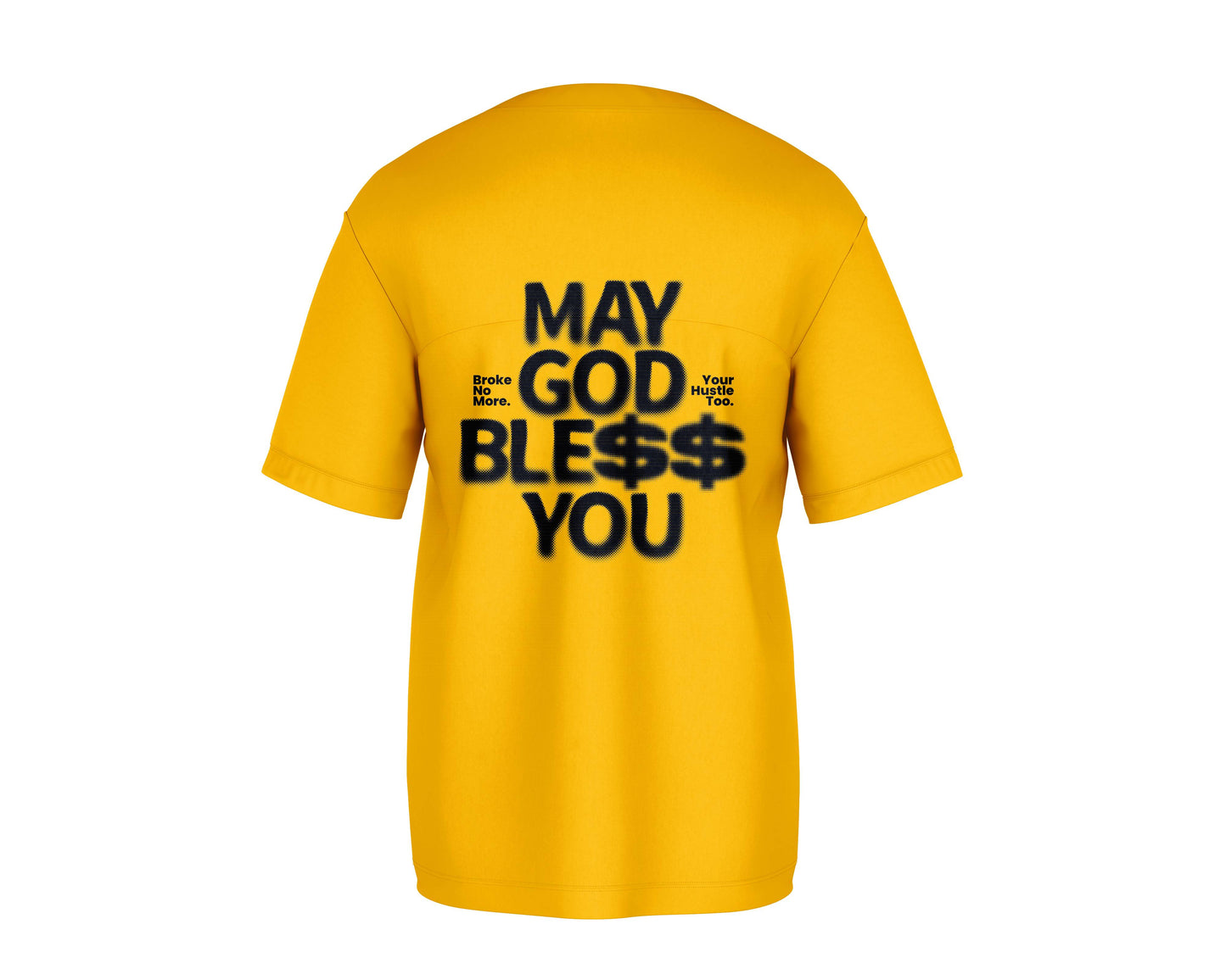 May God Bless Your Hustle Oversized Graphic T-Shirt | Unisex